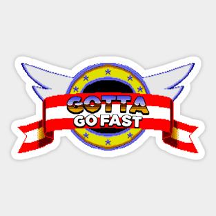Gotta go Fast Sticker